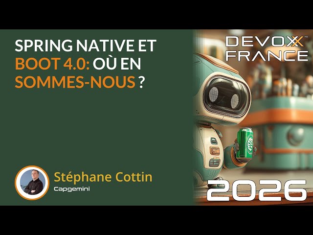 Spring Native et Boot 4.0: Où en sommes-nous ?
