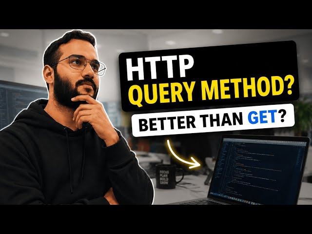 What is the HTTP QUERY Method? Better Than GET?