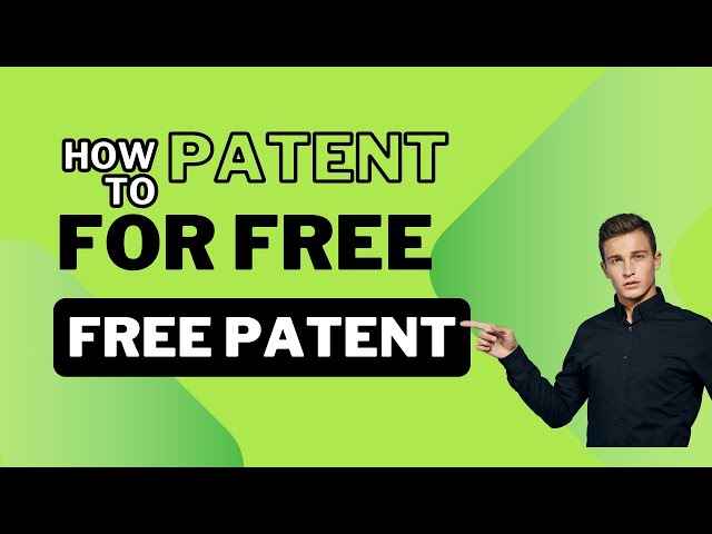 Free Patent Online - How to patent an invention for free
