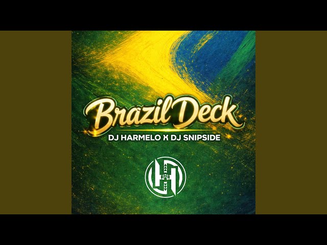 Brazil Deck (feat. Dj Snipside)