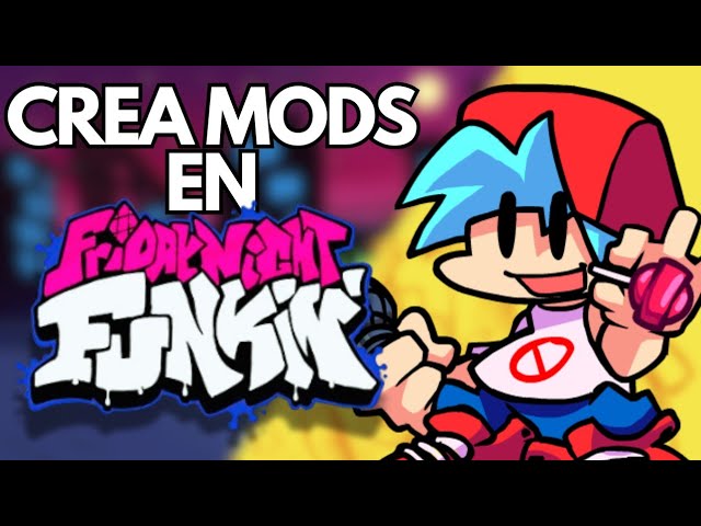HOW TO CREATE FNF MODS! - Basics #1