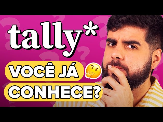 Tally Forms: Como usar - TUTORIAL COMPLETO em 5 MINUTOS para criar FORMULÁRIO ONLINE