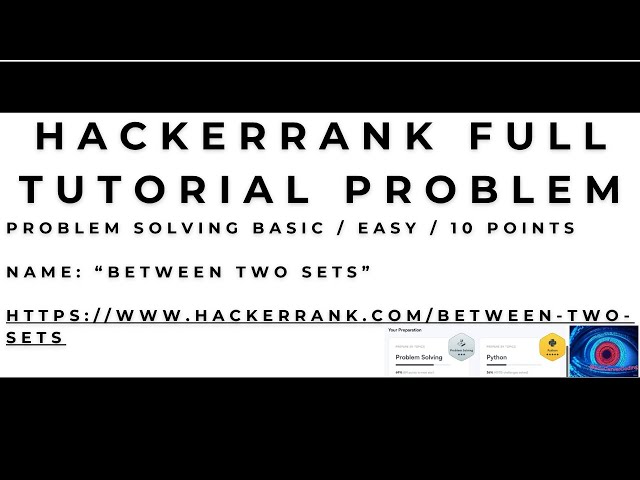 HackerRank Walkthrough - Between Two Sets - Python by @EricCarverCoding - 2025/07/21