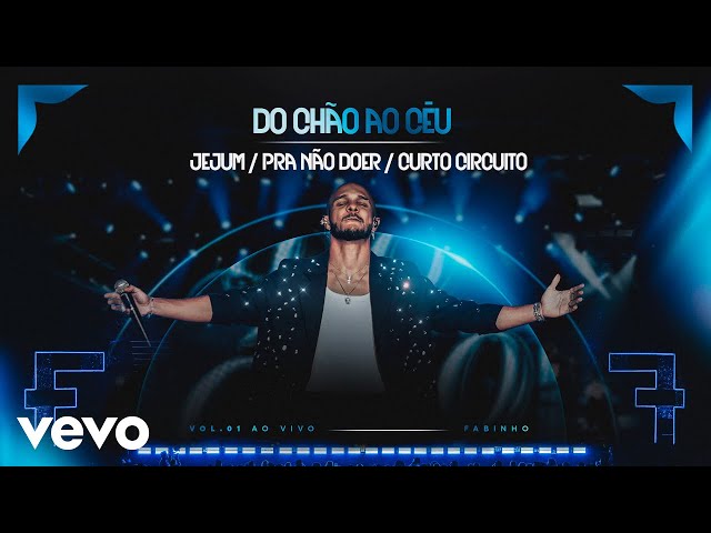 Fabinho - Jejum / Pra Não Doer / Curto Circuito (Ao Vivo No Rio De Janeiro / 2026)