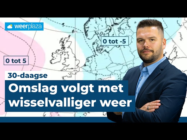 Omslag naar koeler en wisselvalliger weer op komst | 30-daagse
