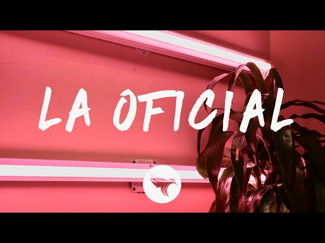 Andy Rivera - La Oficial (Letra / Lyrics)
