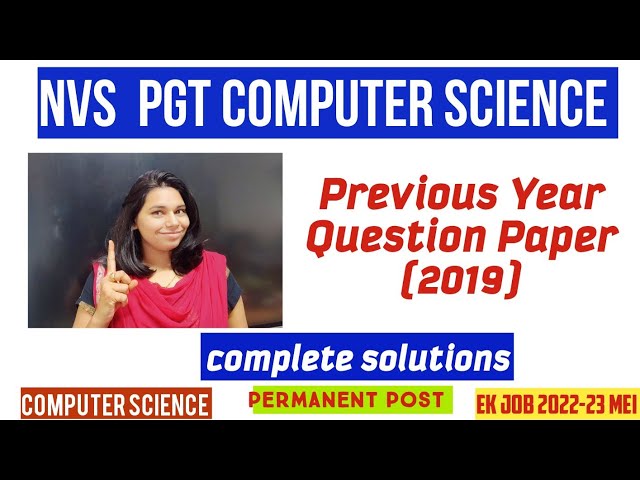 NVS 2019 PGT COMPUTER SCIENCE PYQ || NS CLASSES
