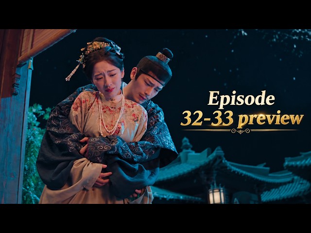 The Road to Splendor Ep 32-33 preview: Ting Yun Regrets the Past 7 Years, Zhao Ling Fears Losing Her
