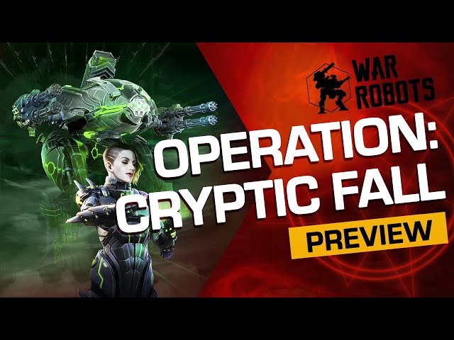 CRYPTIC FALL | War Robots OPERATION 8 (Trailer)