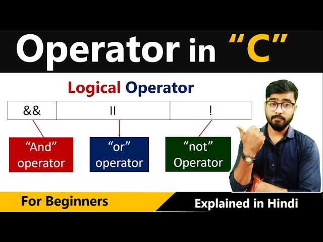 Logical Operators in C Language | C Language Free Course | By Rahul Chaudhary