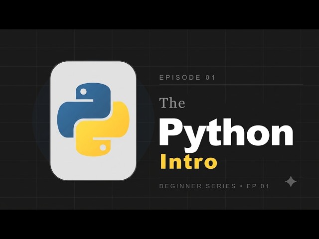 The Complete Python Beginner's Guide | Ep. 01