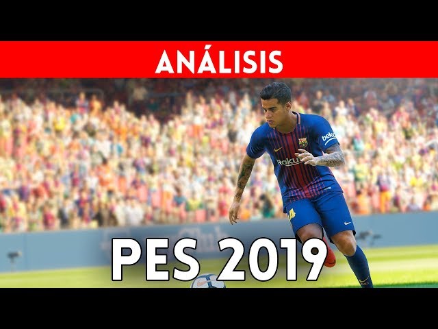 Analisis PES 2019 en PS4 - Pro Evolution Soccer vuelve A LO GRANDE - Gameplay español
