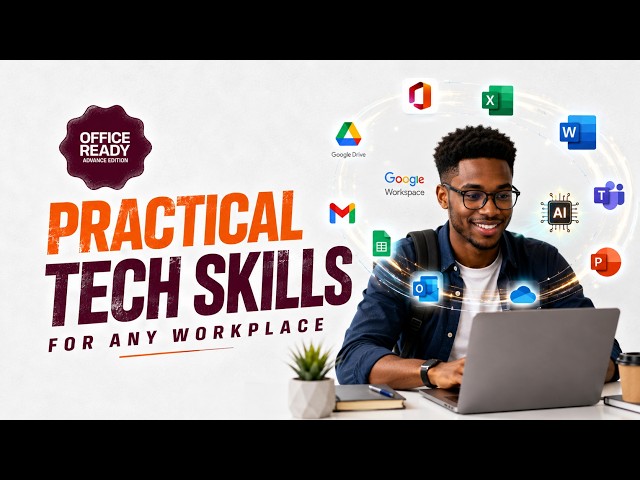 Practical Tech Skill For Any Workplace  Office Ready Advance Editiion 3 Data Analysis and Mangement