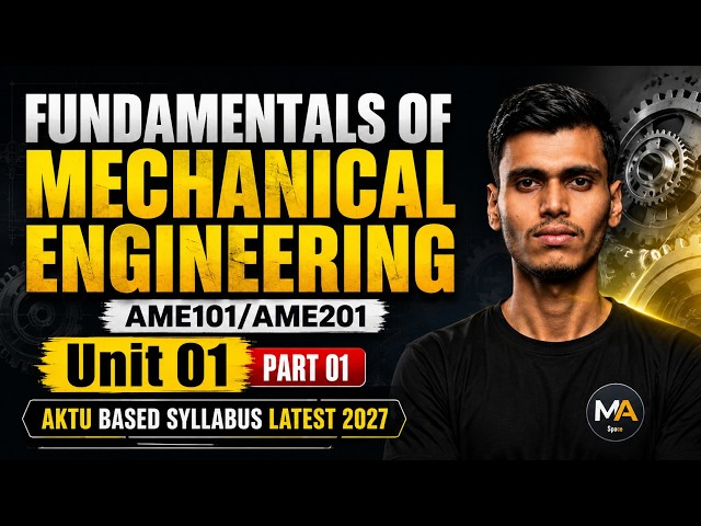 U 1 P 1 Fundamentals of mechanical engineering FME Ame 101 / 201 #mechanicalengineering
