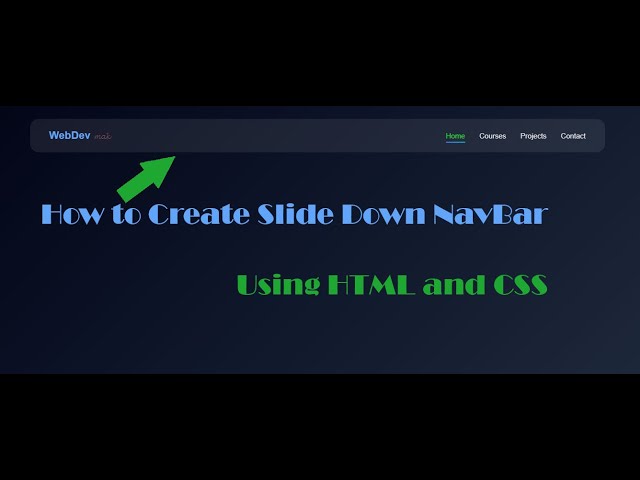 How to Create a Slide Down Nav Bar using HTML and CSS | Navbar CSS Tutorial | Header HTML CSS