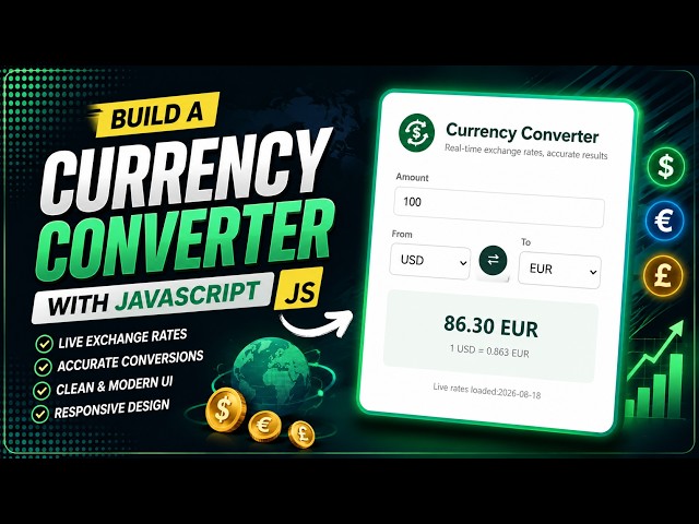 How To Build a Currency Converter Using HTML, CSS & JavaScript | JavaScript Project for Beginners