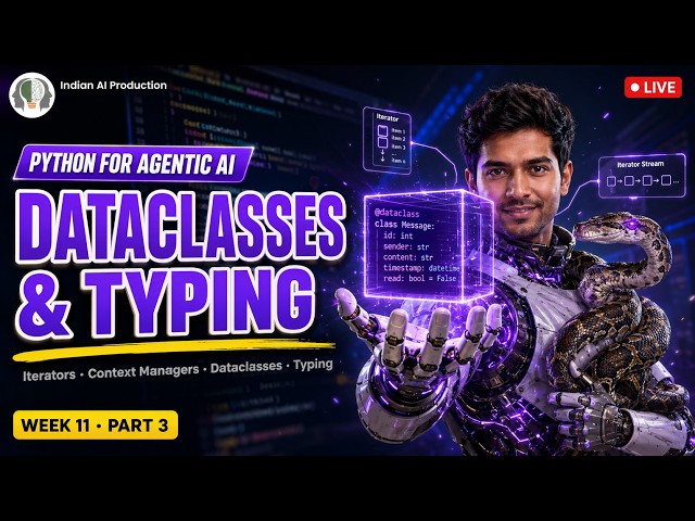 Iterables vs Iterators vs Generators + TypedDict in Python (Hindi) — Agentic AI 🔴 W11·P3
