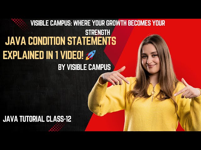 Java Conditional Statements Tutorial – IF, ELSE, SWITCH (Complete Guide) 20 July 2025