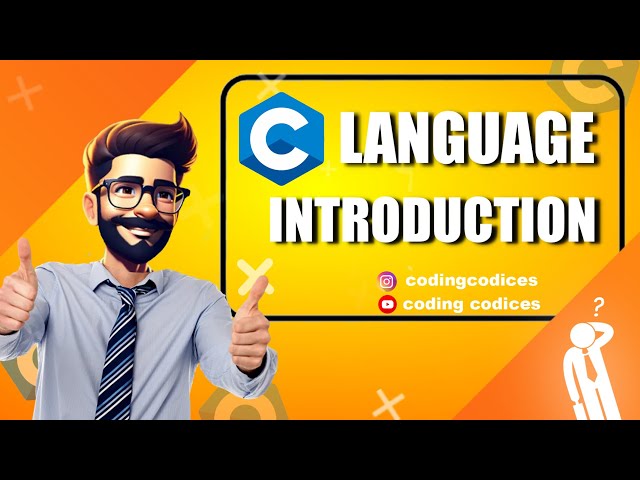Introduction to C Language | What is C? full Explanation