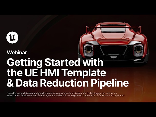 Getting Started with the Unreal Engine HMI Template and Data Reduction Pipeline