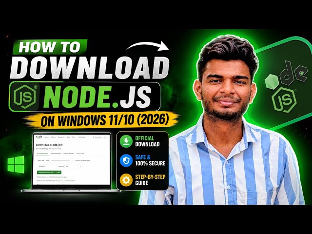 How to Download & Install Node.js on Windows 11/10 (2026) | Node.js & NPM Setup Tutorial