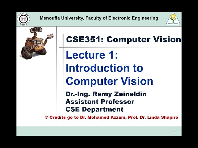 Lec 1: Introduction to Computer Vision | CSE351 Computer Vision | Summer 2026