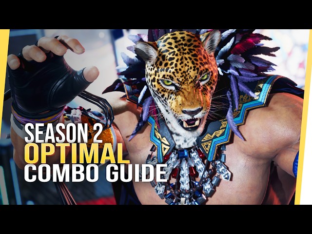 King Optimal Combo Guide - Season 2 | TEKKEN 8
