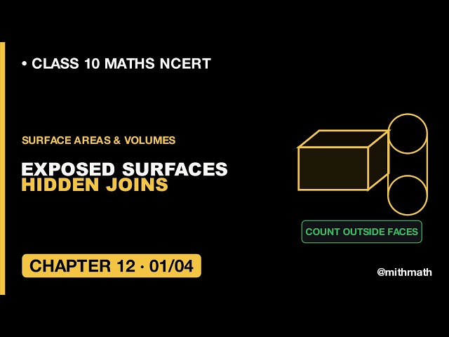 Ch 12 Lesson 1 Surface Area of Combination of Solids | Class 10 Maths | NCERT CBSE 2026 #pw #maths
