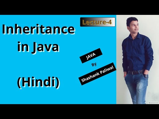 Inheritance in Java (HINDI)