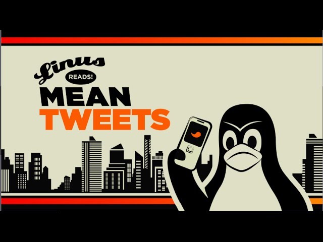 Linus Torvalds Reads Your Mean Tweets