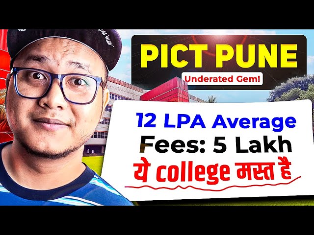 Why No One Talks About PICT Pune? 😍 12 LPA Avg | Low Fees | Honest Review