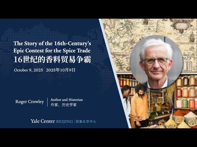 20251009 Roger Crowley on The Story of the 16th-Century's Epic Contest for the Spice Trade