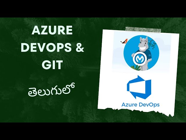 Telugu : Complete Walkthrough of Azure DevOPs and git (తెలుగులో) - How to resolve Merge conflicts-PR