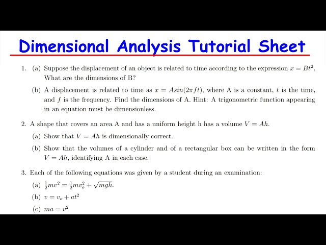 Dimensional Analysis Tutorial Sheet