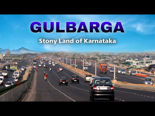 Gulbarga City 🇮🇳 || Stony Land of Karnataka || Kalaburagi City History || Unseen City #Gulbarga