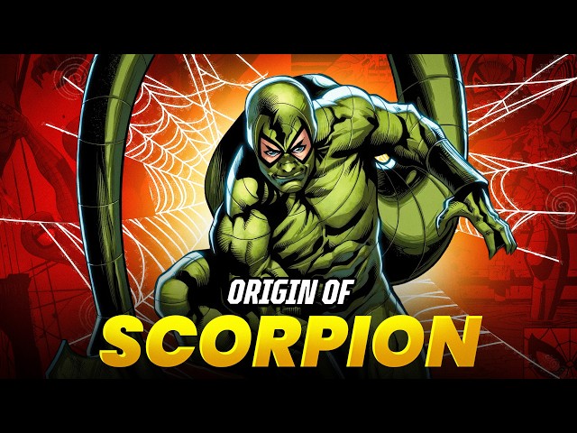 Origin of Spider-Man villain Scorpion Explained