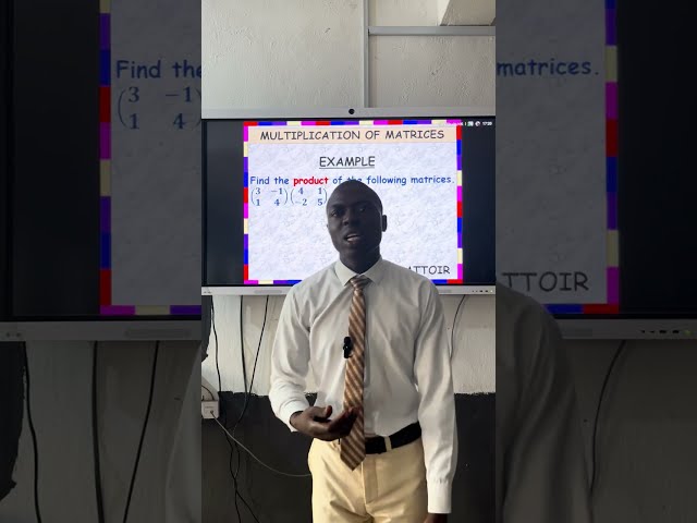 MULTIPLICATION OF MATRICES (PART 1)