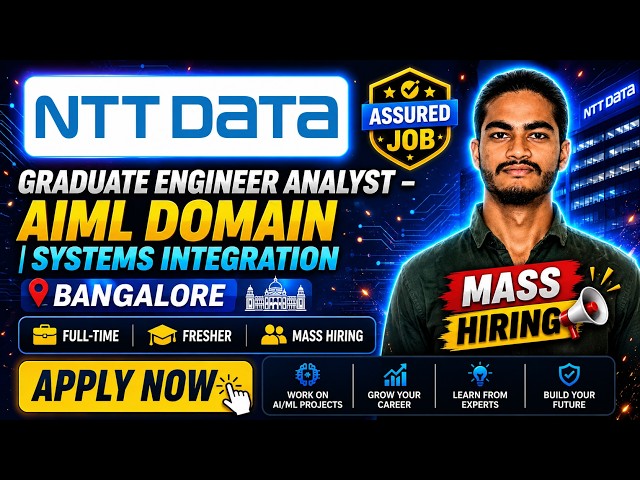 NTT DATA Hiring 2026 | Graduate Engineer Analyst (AI/ML) | Freshers | Bengaluru | Python, GenAI Jobs