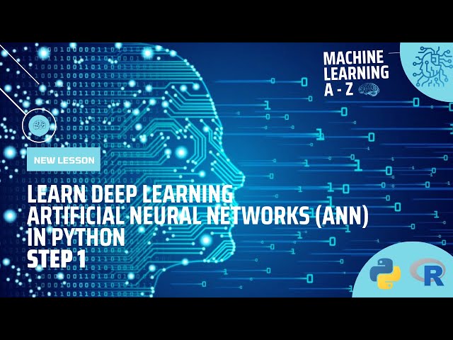 Learn DL | Artificial Neural Networks (ANN) in Python with TensorFlow and Keras Libraries - Step 1