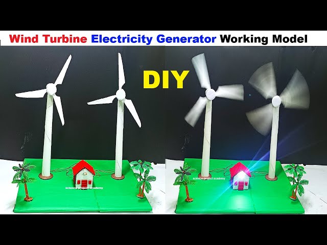 wind turbine working model - electricity generator - science exhibition - science project academy