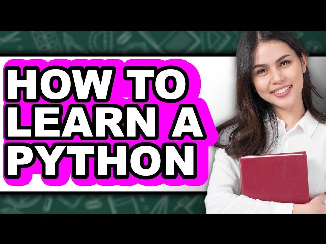 How to Learn a Python (Easy Method)