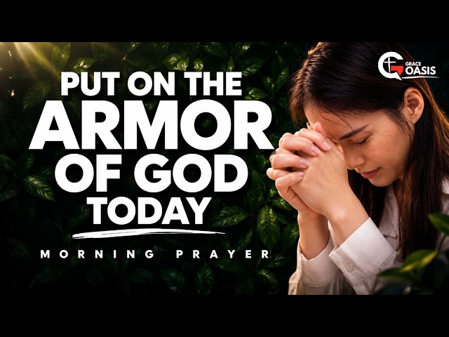 Start Your Day Right with This Powerful 16-Minute Prayer | Morning Prayer