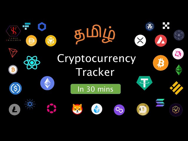 React Cryptocurrency Tracker Application in Tamil | React JS | Bootstrap | Axios | Tamil Skillhub