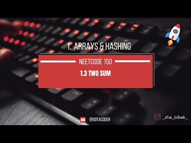 Two Sum - Leetcode 1 - Java | NeetCode - 150 | Optimized Solution | Arrays and Hashing