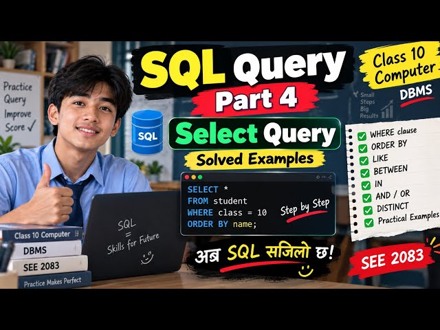 SQL Query Part 4 | Select Query Solved Examples | Class 10 Computer |  Class 10 DBMS