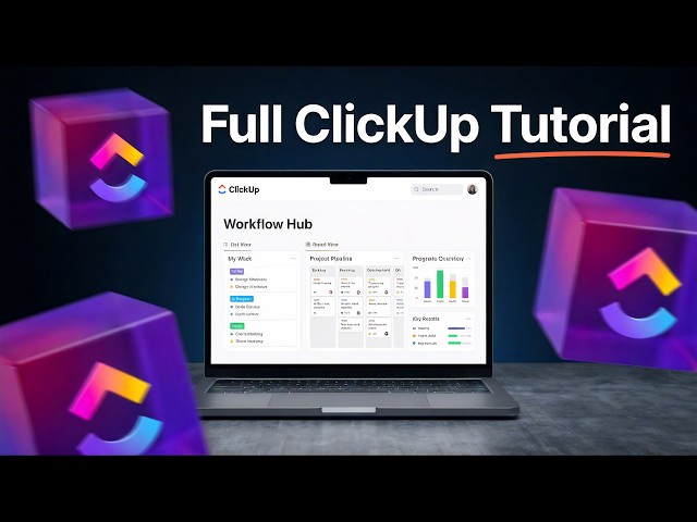 Clickup Complete Platform Tutorial 2026 (In-Depth Tutorial)