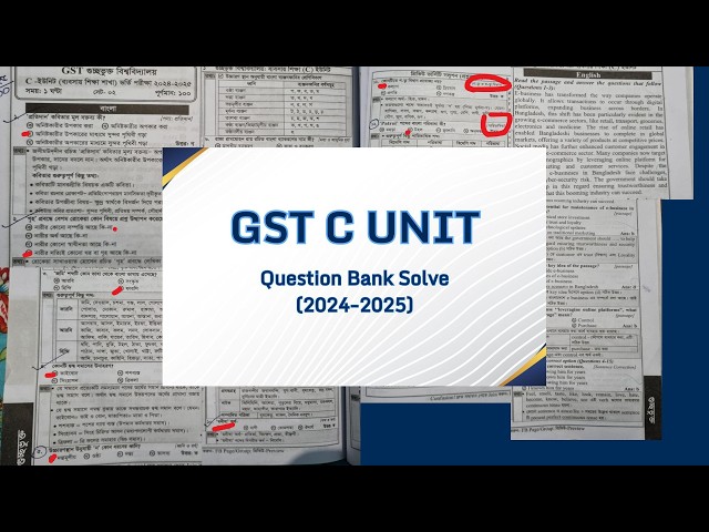 গুচ্ছ প্রশ্নব্যাংক সমাধান | C Unit | GST Question Bank Solve 2024-25
