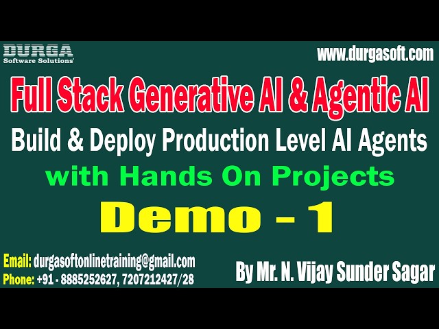Full Stack Generative AI & Agentic AI tutorials || Demo - 1 || by Mr. N. Vijay Sunder Sagar