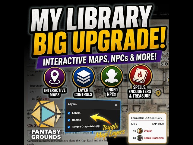 Fantasy Grounds My Library Gets Major Upgrades! Interactive Maps, NPCs & More