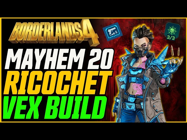 NEW Ricochet Witch Vex (Mayhem 20 Made Easy!) // Borderlands 4 Vex Build Guide